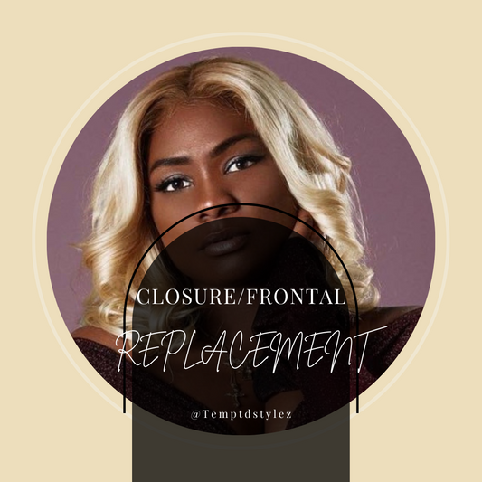 Closure / Frontal replacement